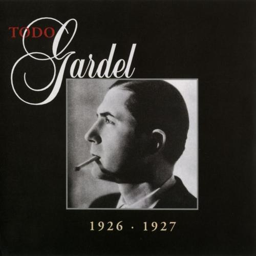 La Historia Completa De Carlos Gardel - Volumen 26