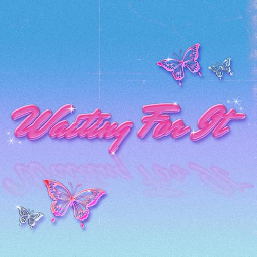 Waiting For It (feat. Georgia VanNewkirk)