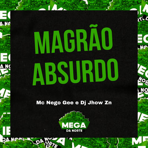 MAGRÃO ABSURDO (Explicit)