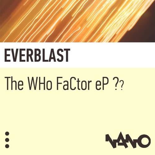 The Who FaCtor EP