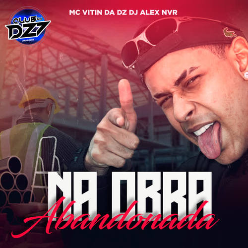 NA OBRA ABANDONADA (Explicit)
