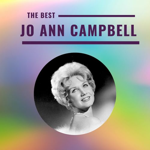 Jo Ann Campbell - The Best