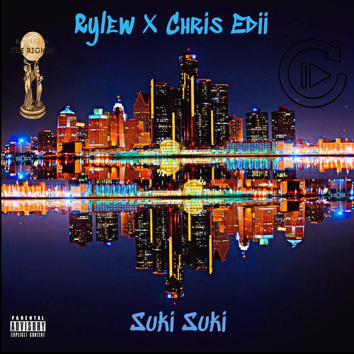 Suki Suki (feat. Chris Edii) [Explicit]