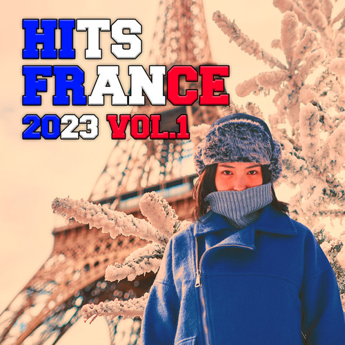 Hits France 2023 Vol.1 (Explicit)