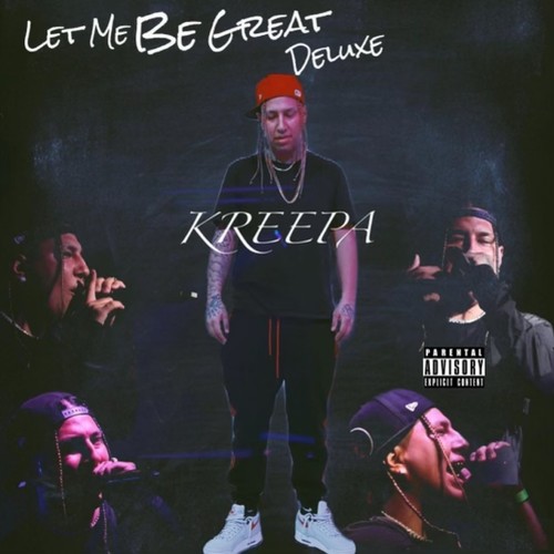 Let Me Be Great (Deluxe Version) [Explicit]