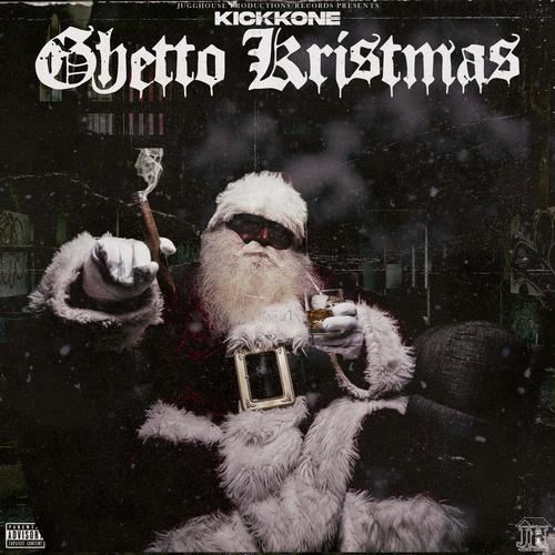 Ghetto Kristmas (Explicit)