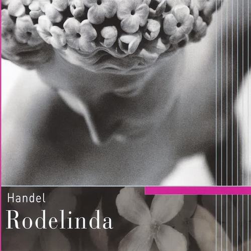 Handel -  Rodelinda