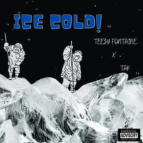 ICE COLD (feat. TAK) [Explicit]