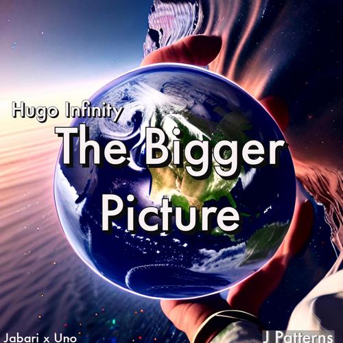 The Bigger Picture (Explicit)