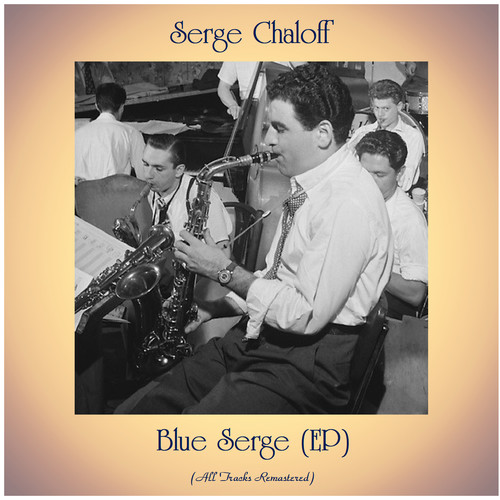 Blue Serge (EP) (All Tracks Remastered)