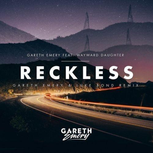 Reckless (Gareth Emery &Luke Bond Remix)