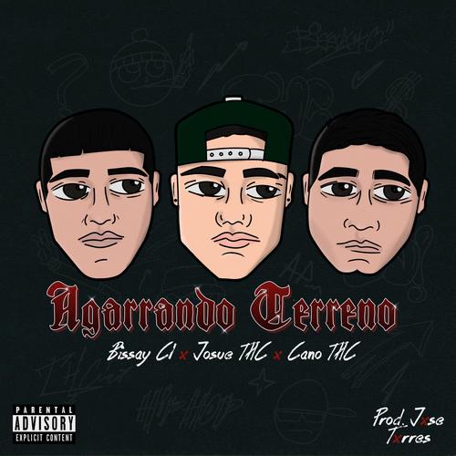 Agarrando Terreno (feat. Jxse Txrres, Josep & Cano THC) [Explicit]