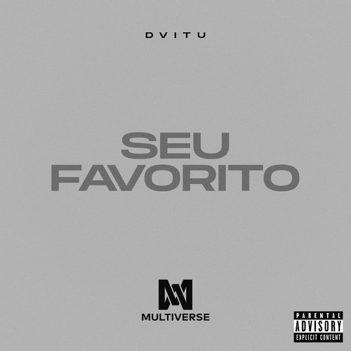 Seu favorito (Explicit)