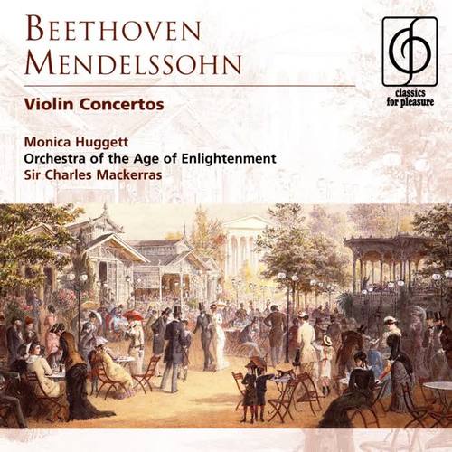 Beethoven & Mendelssohn: Violin Concertos