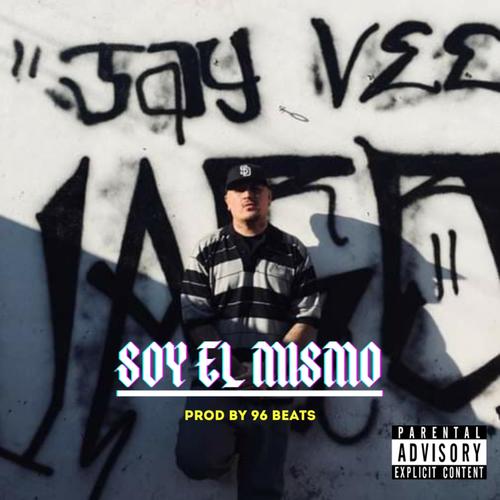 Soy El Mismo (Explicit)