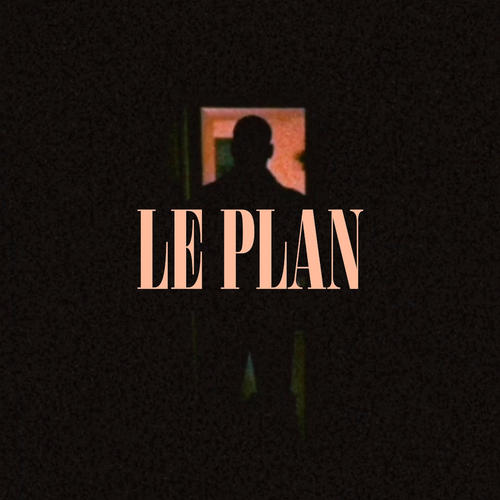 LE PLAN