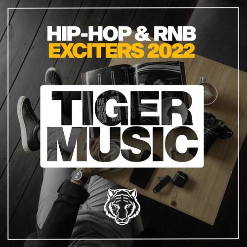 Hip-Hop & Rnb Exciters 2022