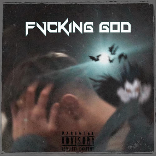 Fucking God (Explicit)