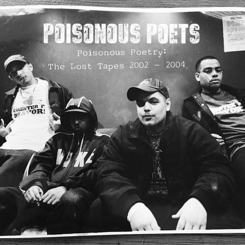 Poisonous Poetry: The Lost Tapes (Explicit)