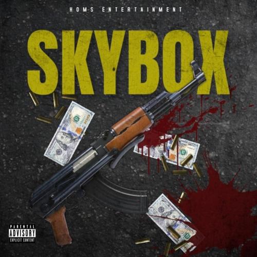 SkyBox (feat. Very Jealous & Lil Chopper) [Explicit]