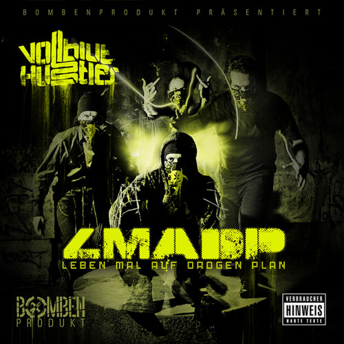 Vollbluthustler - L.M.A.D.P. (Explicit)