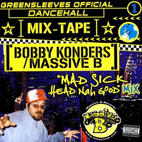 Greensleeves Official Dancehall Mixtape Vol. 1 - Bobby Konders / Massive B (Explicit)