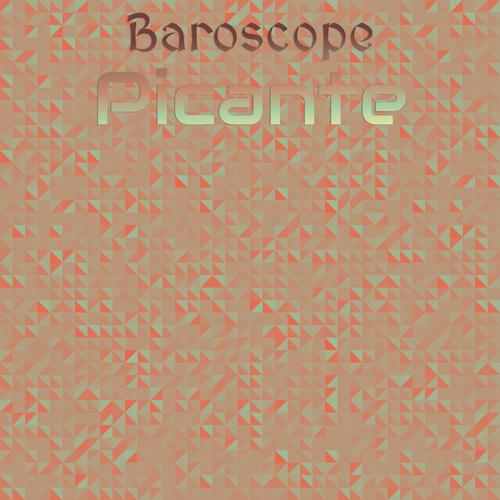 Baroscope Picante