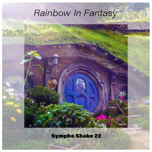 Rainbow In Fantasy Sympho Shake 22