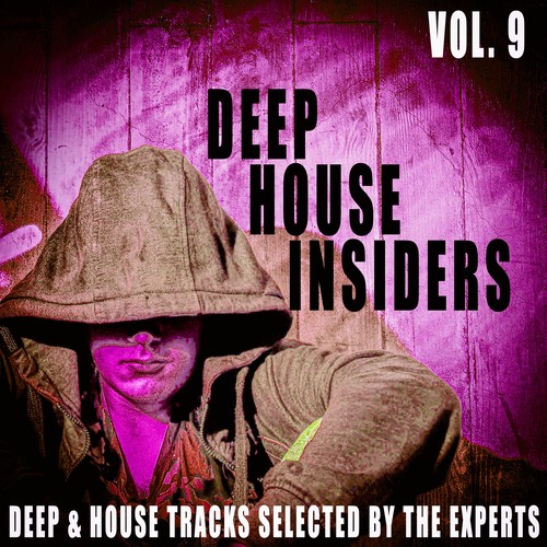 Deep House Insiders, Vol. 9