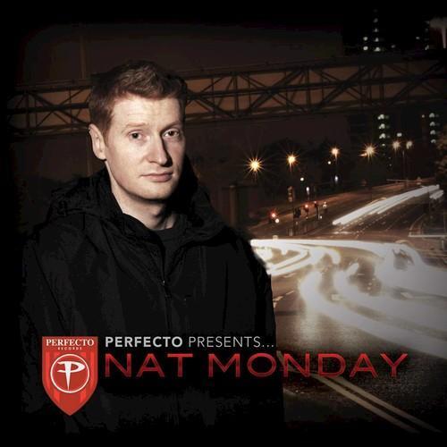 Perfecto Presents: Nat Monday