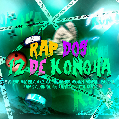 Rap dos 12 de Konoha (Explicit)