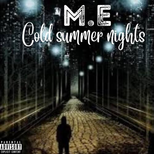 Cold Summer Nights (Explicit)