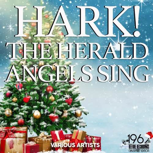 Hark! the Herald Angels Sing