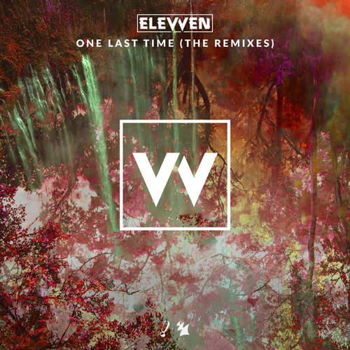 One Last Time (The Remixes)