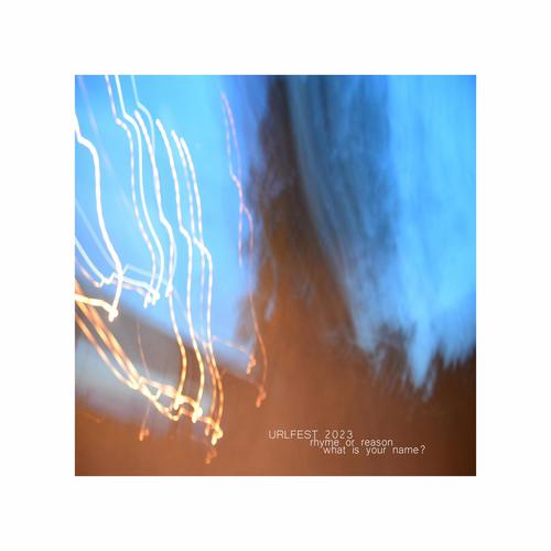 Rhyme or Reason EP (Urlfest 2023 Liveset) [Explicit]