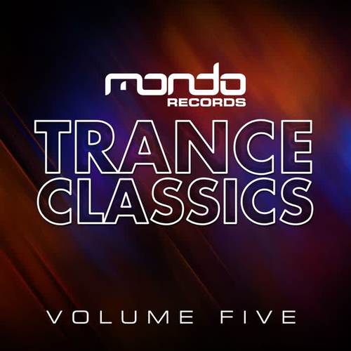 Trance Classics, Vol. 5