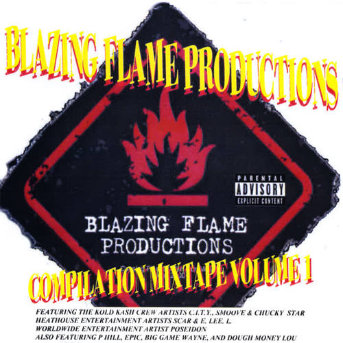 Blazing Flame Productions Compilation Mixtape, Vol. 1 (Explicit)