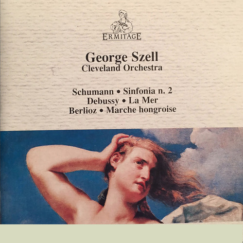 George Szell: Schumann, Debussy, Berlioz