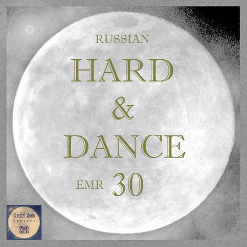 Russian Hard & Dance EMR Vol. 30