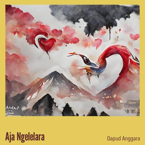 Aja Ngelelara