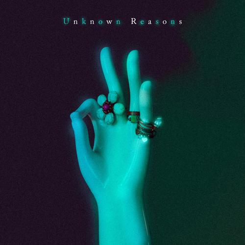 Unknown Reasons (Explicit)