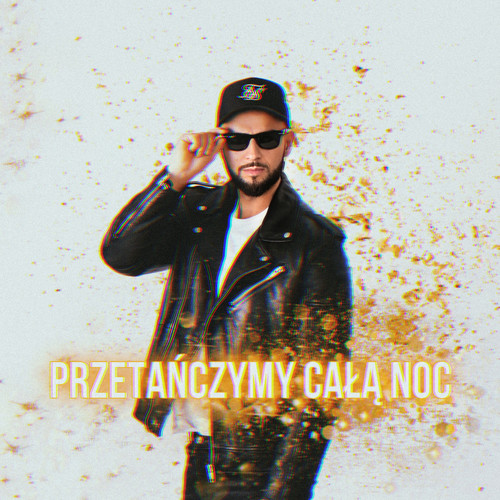 Przetańczymy Całą Noc