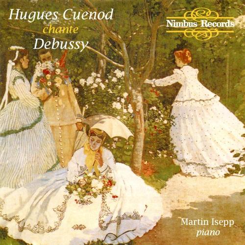 Hugues Cuenod Chante Debussy