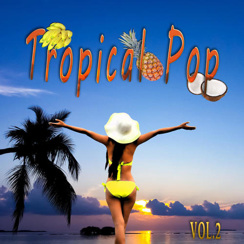 Tropical Pop Vol. 2