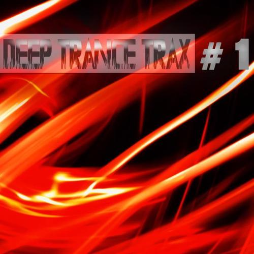 Deep Trance Trax #1