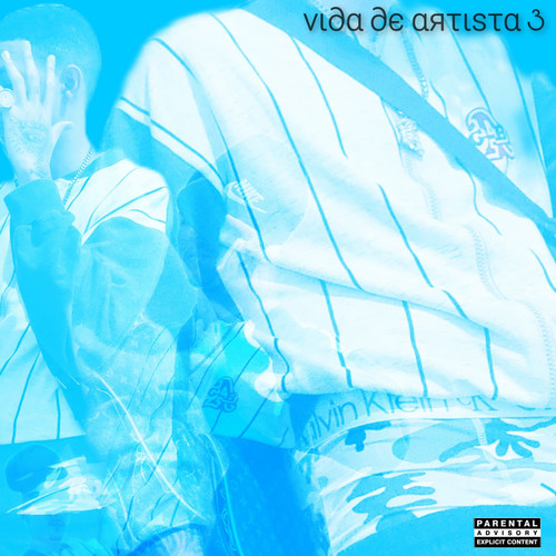 Vida de Artista 3 (Explicit)