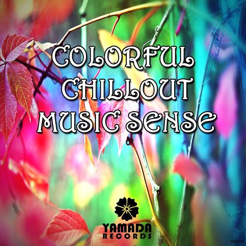 Colorful Chillout Music Sense