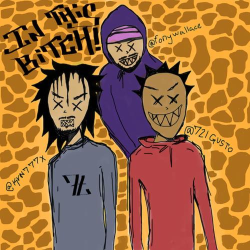 IN THIS BITCH (feat. 721gusto) [Explicit]