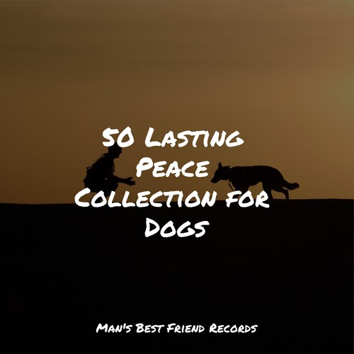 50 Lasting Peace Collection for Dogs