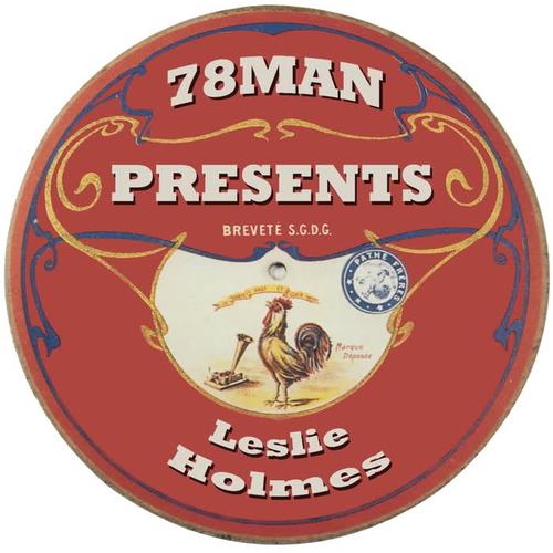 78Man Presents Leslie Holmes